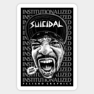 Institutionalized, Ice T,  Suicidal Tendencies Magnet